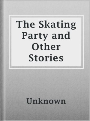 cover image of The Skating Party and Other Stories